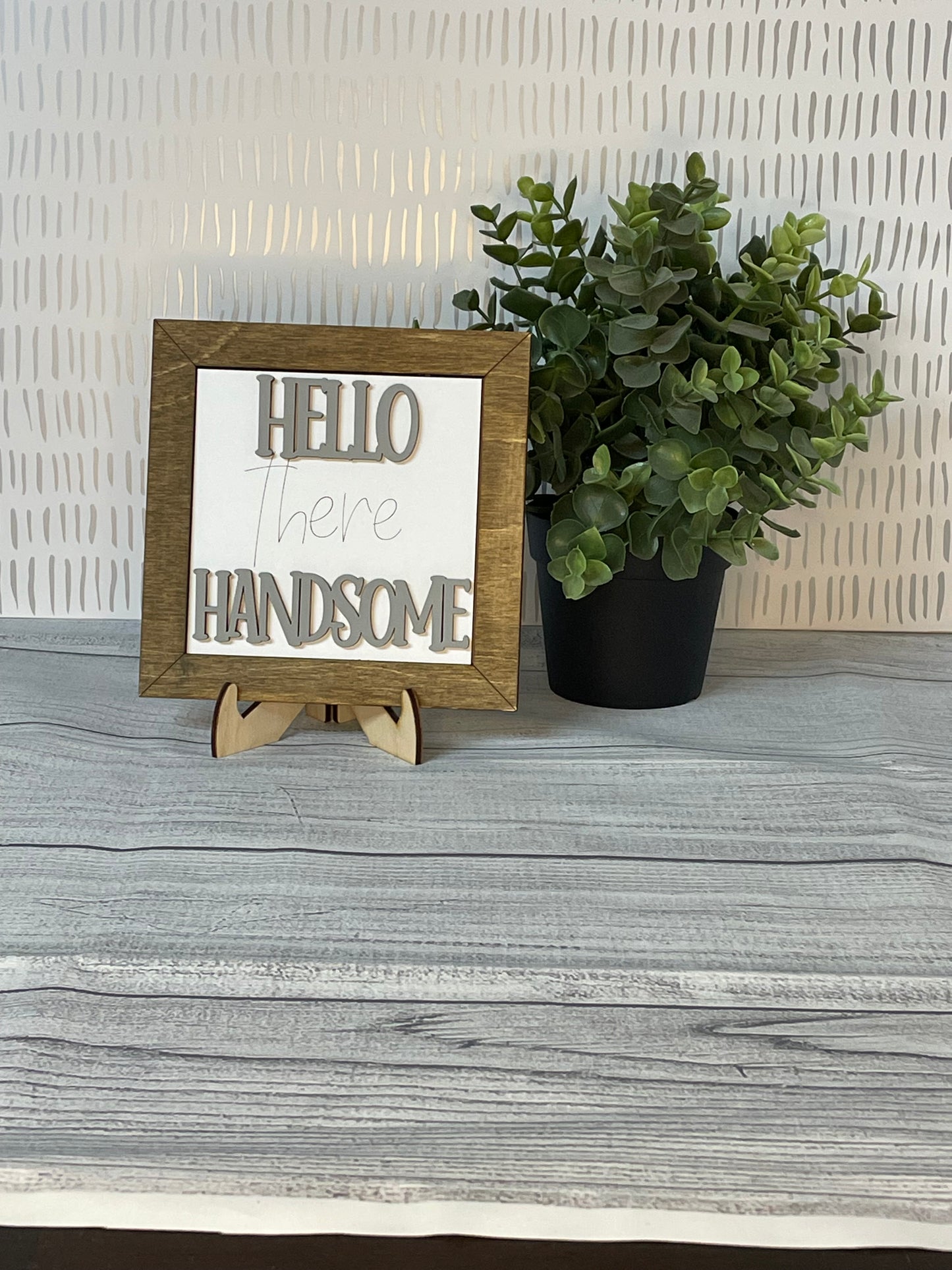Hello Handsome- Home Interchangeable Tiles