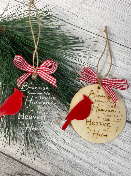 Someone We Love is in Heaven Ornament; Cardinal Remembrance Ornament; Remembrance Ornament Gift; Cardinal Ornament