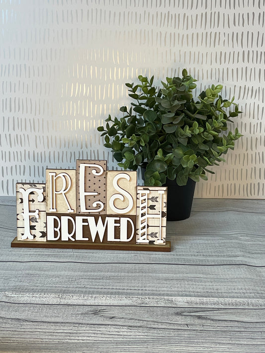 Fresh Brewed Coffee Block Sign