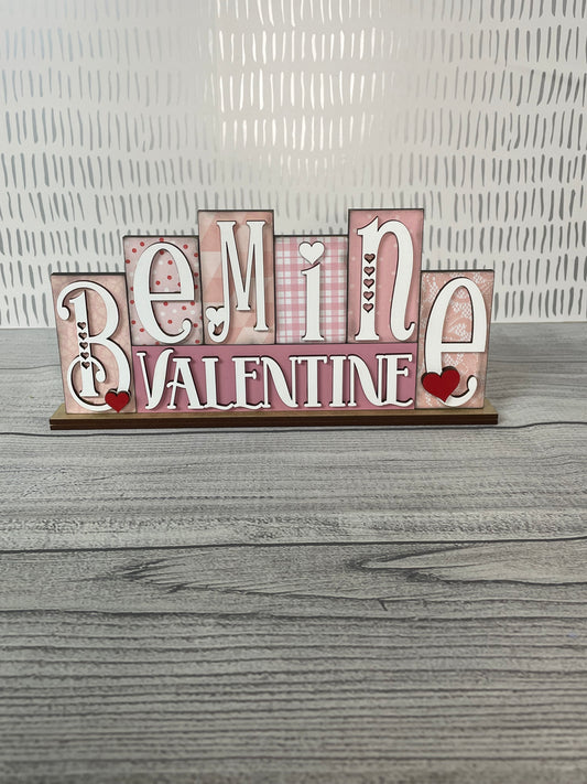 Be Mine Valentine Sign