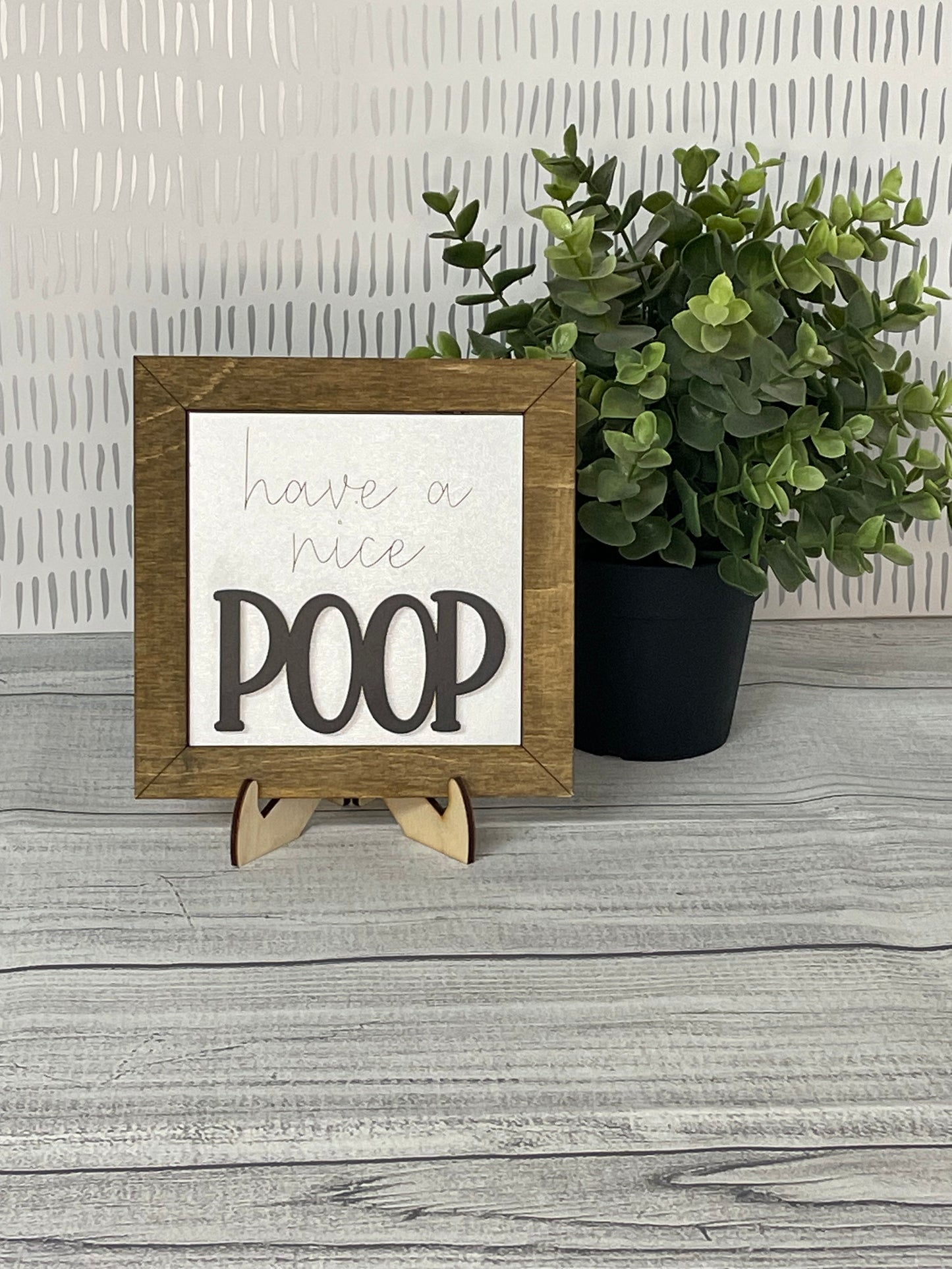 Have A Nice Poop-  Home Interchangeable Tiles