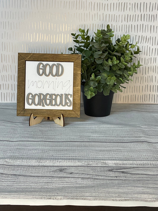 Good Morning Gorgeous-  Home Interchangeable Tiles