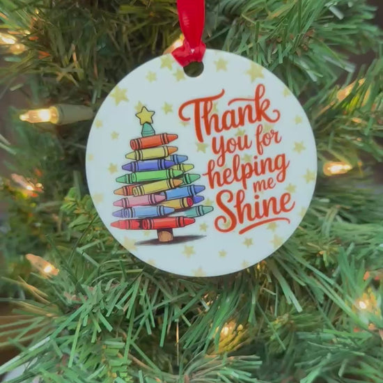 Teacher Christmas ornament with colorful crayon tree and thank you for helping me shine message; teacher's aid gift