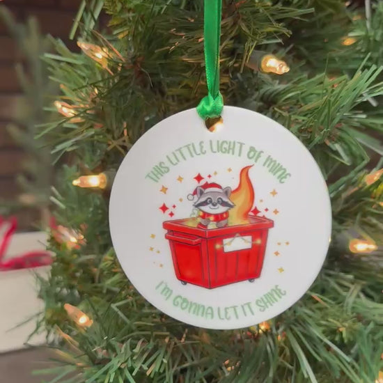 Funny coworker Christmas ornament with raccoon in dumpster fire and this little light of mine quote, 3.5 inch acrylic gag gift
