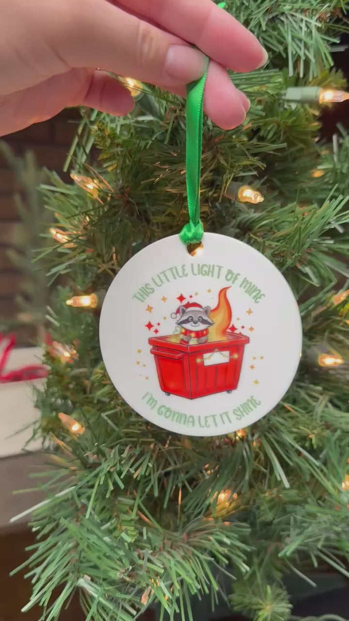 Funny coworker Christmas ornament with raccoon in dumpster fire and this little light of mine quote, 3.5 inch acrylic gag gift